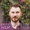 Cory Taylor Cox - Memphis Kids - Single